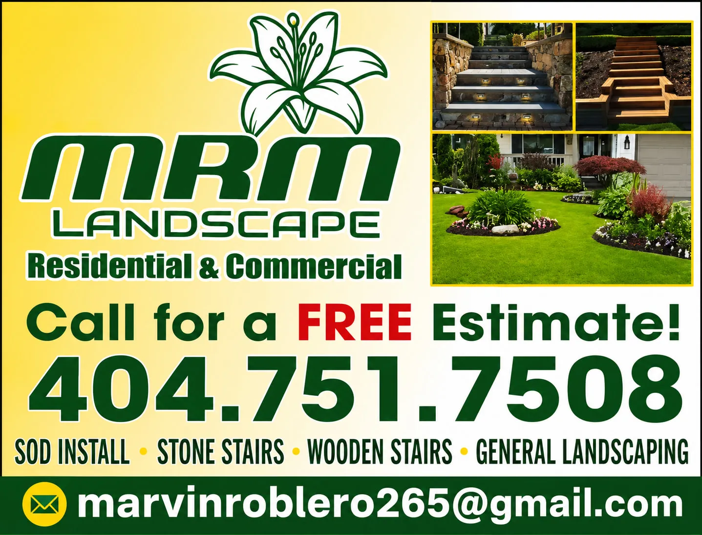 MRM Landscape — Residential & Commercial · Sod install, stone stairs, wooden stairs, general landscaping · Owner Marvin Roblero, 404-751-7508, marvinroblero265@gmail.com